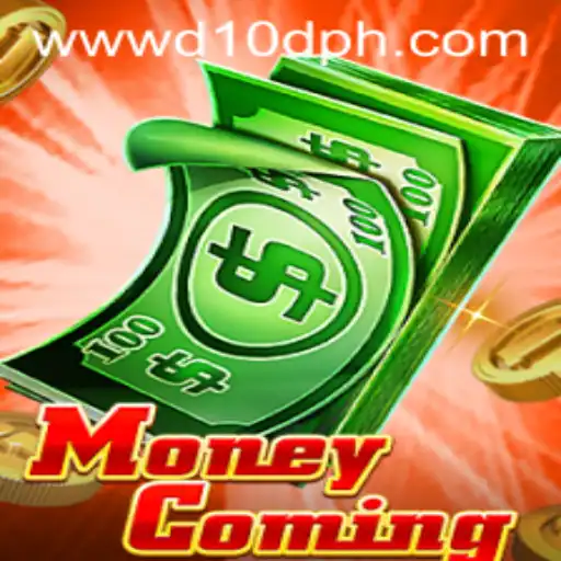 Unveiling MoneyComing: The Game-Changer with D10D